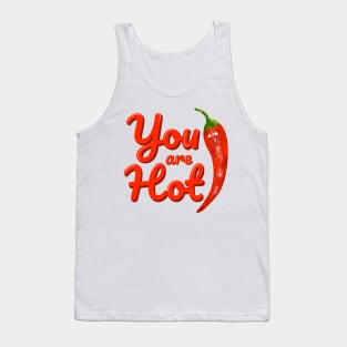 You are Hot, Valentine Tank Top